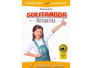 Sulitanoda - matematika 3.osztályos foglalkoztató füzet
