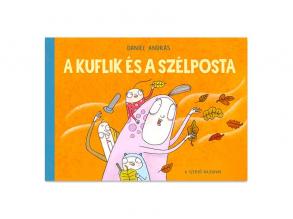 Dániel András : A Kuflik és a Szélposta