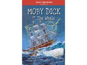 Easy Reading: Level 5 - Moby Dick or The Whale angol nyelvű gyermekkönyv