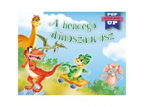 Eleven mesék - A hencegő dinoszaurusz mesekönyv