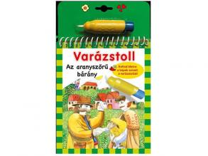 Varázstoll - Benedek Elek: Az aranyszőrű bárány