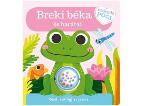 Csörgős poci - Breki béka és barátai babakönyv