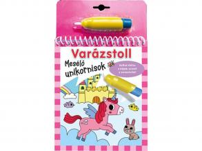 Varázstoll: Mesélő unikornisok kifestő füzet