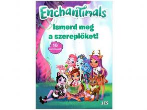 Enchantimals - Ismerd meg a szereplőket! foglalkoztató füzet