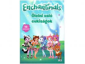 Enchantimals - Ölelni való cukiságok foglalkoztató füzet