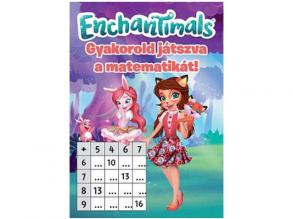 Enchantimals - Gyakorold játszva a matematikát! oktató füzet