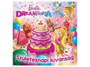 Barbie - Születésnapi kívánság mesekönyv