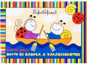 Bartos Erika: Bogyó és Babóca a varázsszigeten