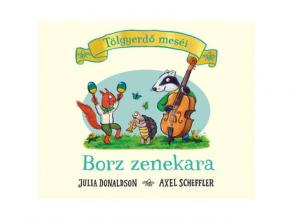 Tölgyerdő meséi: Borz zenekara - Pagony