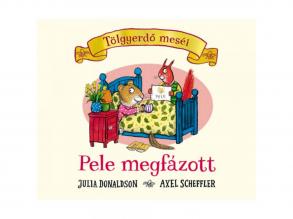 Tölgyerdo meséi: Pele megfázott - Pagony