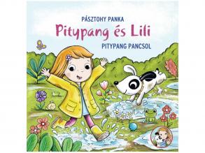 Pitypang és Lili - Pitypang pancsol mesekönyv - Pagony