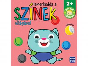 Móra: Ismerkedés a színek világával - Kicsik könyve matricás kifestő könyv