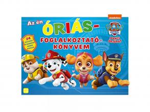 Móra: Mancs őrjárat - Az én óriás foglalkoztatókönyvem