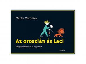 Móra: Az oroszlán és Laci firkafüzet