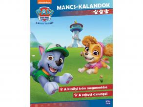 Móra: Mancs-kalandok 3. A királyi trón megmentése - A rejtett dzsungel